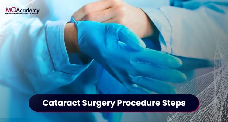 cataract surgery procedure steps